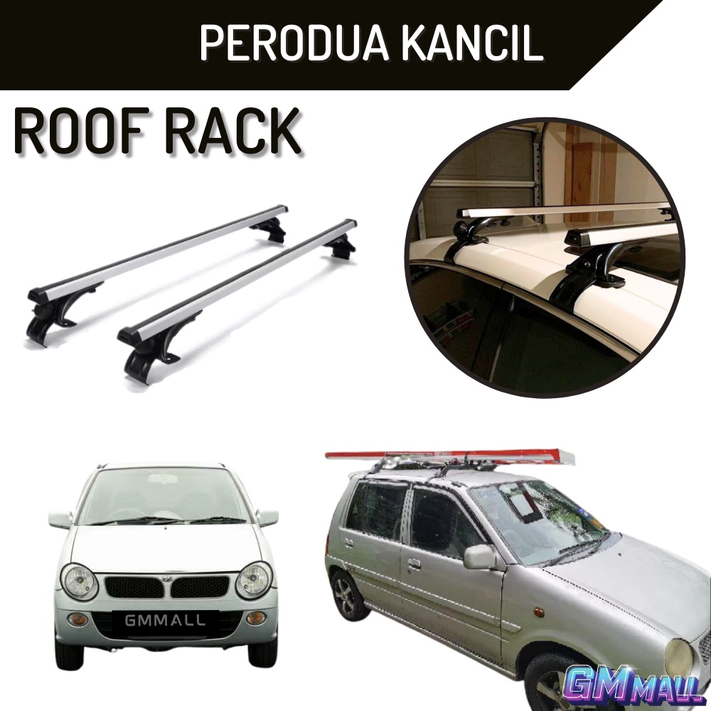 Perodua Kancil Car Roof Top Cargo Carrier Rack Luggage Rail Bar Luggage