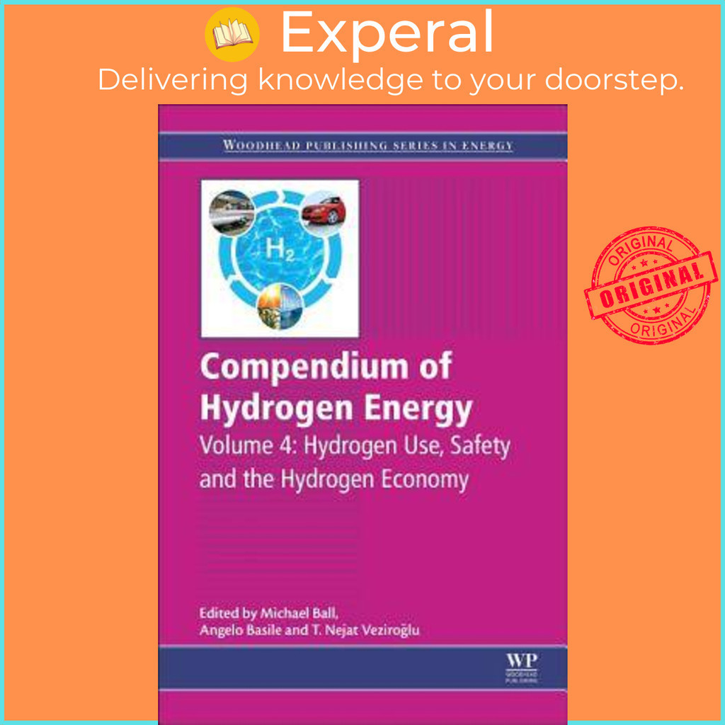 Compendium of Hydrogen Energy - Hydrogen Use, Safety and the Hydrogen ...