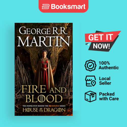 Fire and Blood - A Song of Ice and Fire The Inspiration for HBO's House ...