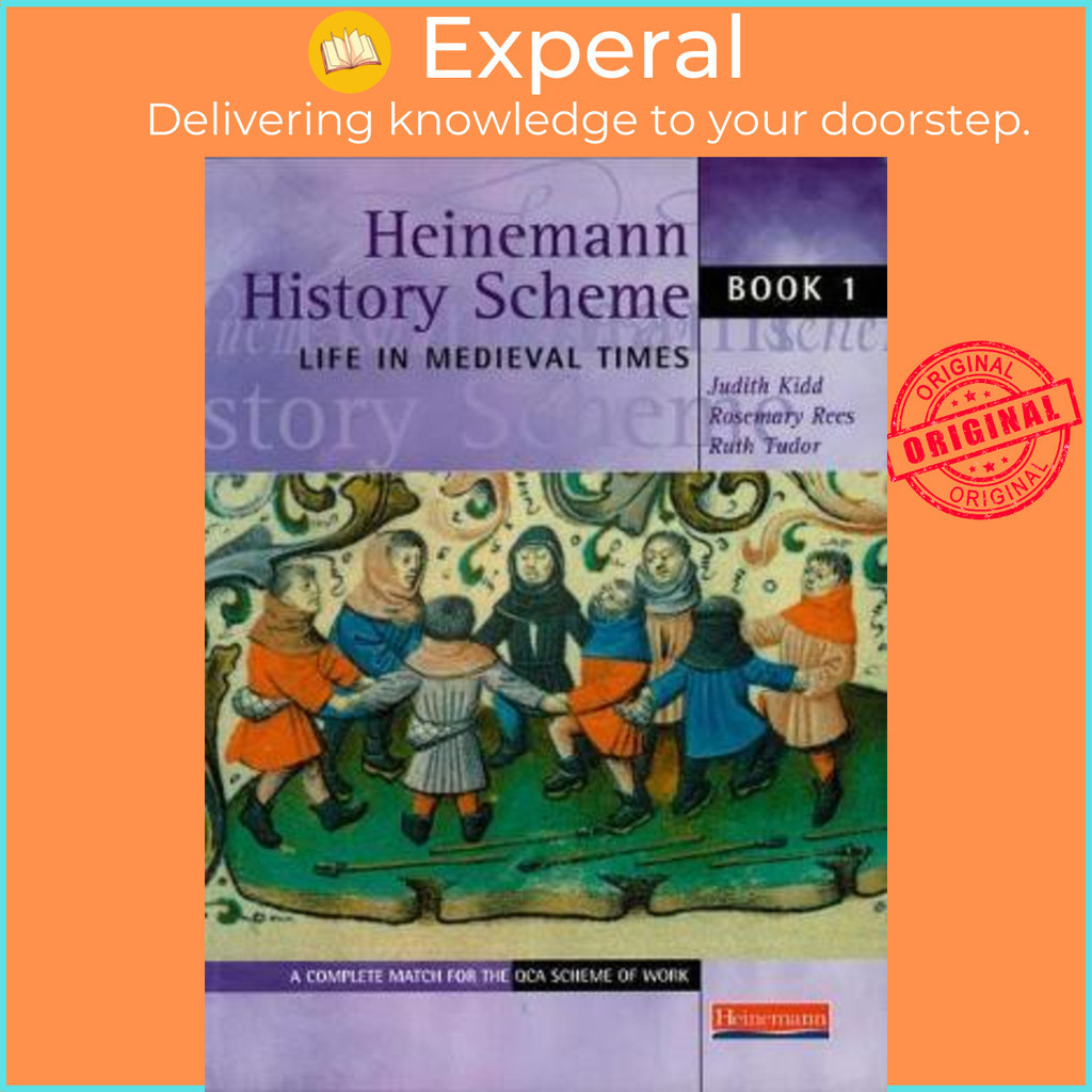 Heinemann History Scheme Book 1: Life in Medieval Times by Judith Kidd ...