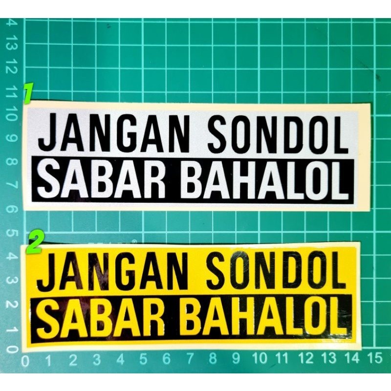 STICKER Jangan Sondol Sabar Bahalol CUTTING REFLECTIVE PANTUL Stiker ...