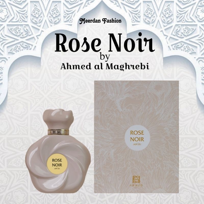 Rose Noir / Lu$h Noir / Musk & Roses 75ml EDP Perfumes by Ahmed Al