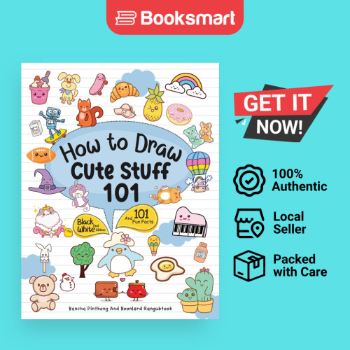How To Draw 101 Cute Stuff For Kids : Simple and Easy Step-by-Step ...