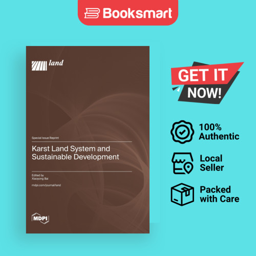 Karst Land System and Sustainable Development by Xiaoyong Bai (Editor ...