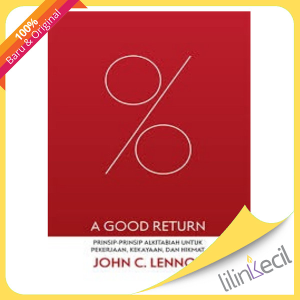 A Good Return Book: Bible Principles for Work, Wealth, and Wisdom (John ...