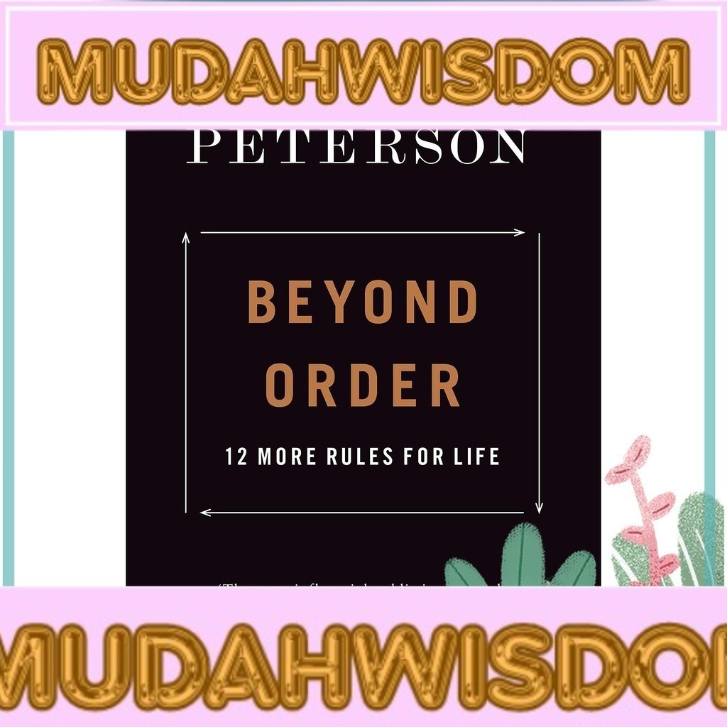 Beyond Order: 12 More Rules for Life by Jordan Peterson | Shopee Singapore