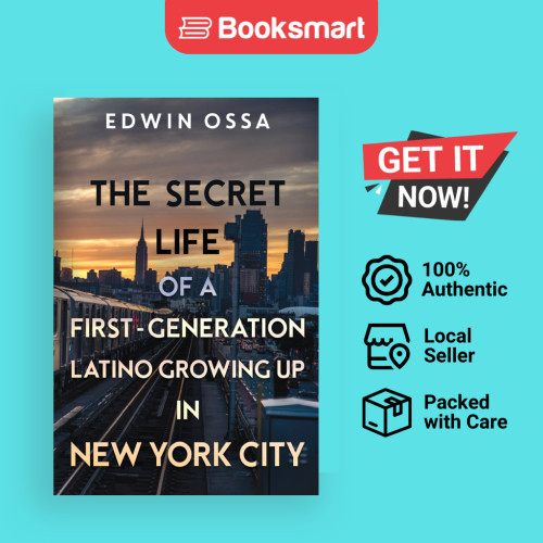 The Secret Life Of A FirstGeneration Latino Growing Up In New York