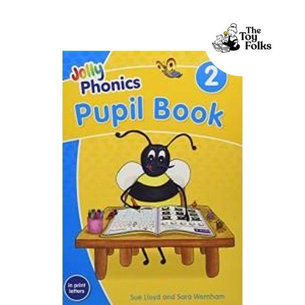 Jolly Phonics Pupil Book 2: in Print Letters British English edition