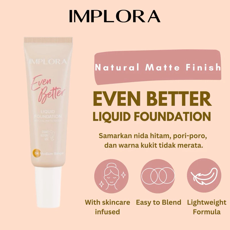 Implora Even Better Liquid Foundation / Merah Jingga Official - Gambar 2