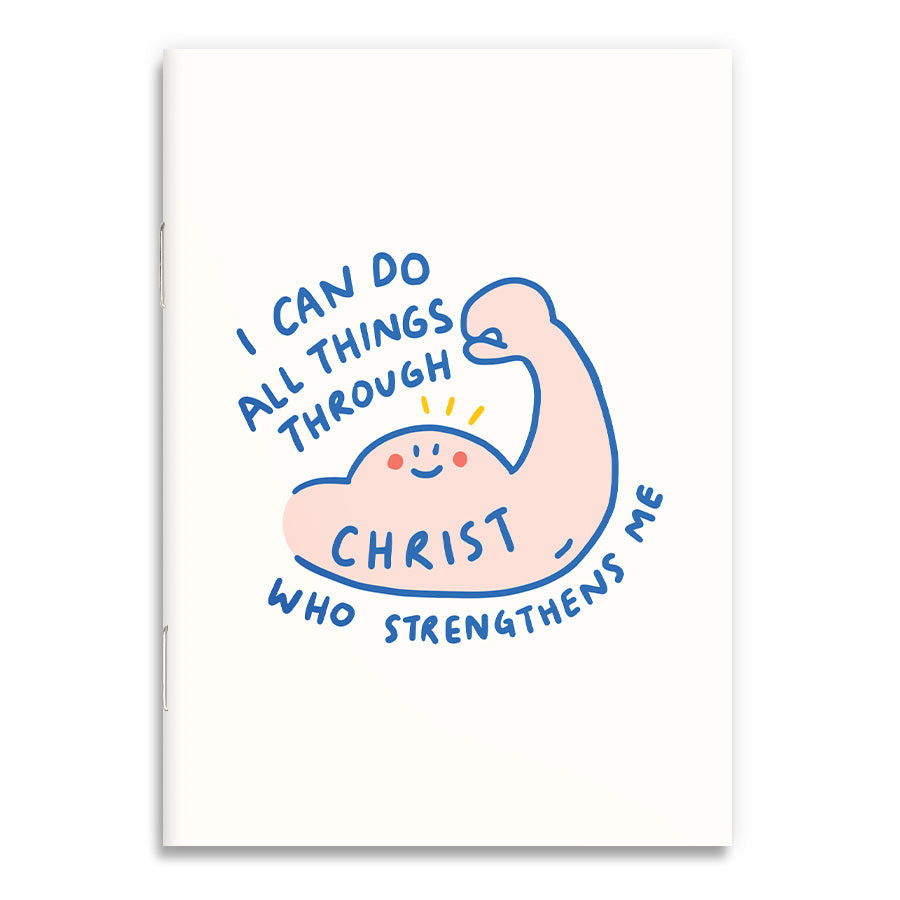 I Can Do All Things Through Christ {A6 Notebook} I Can Do All Things Through Christ {A6 Notebook}