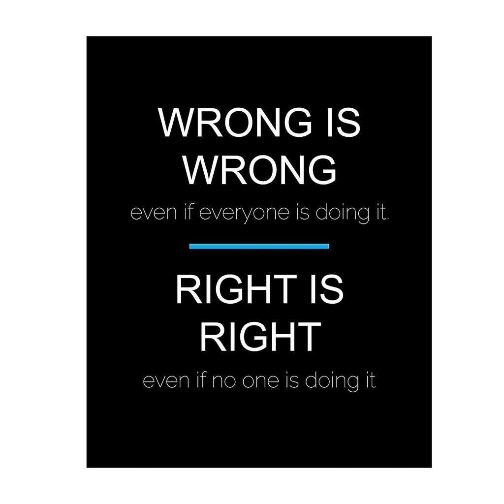 “Wrong Vs RightWhen Others Doing It”Inspirational Quotes Wall Art x ...