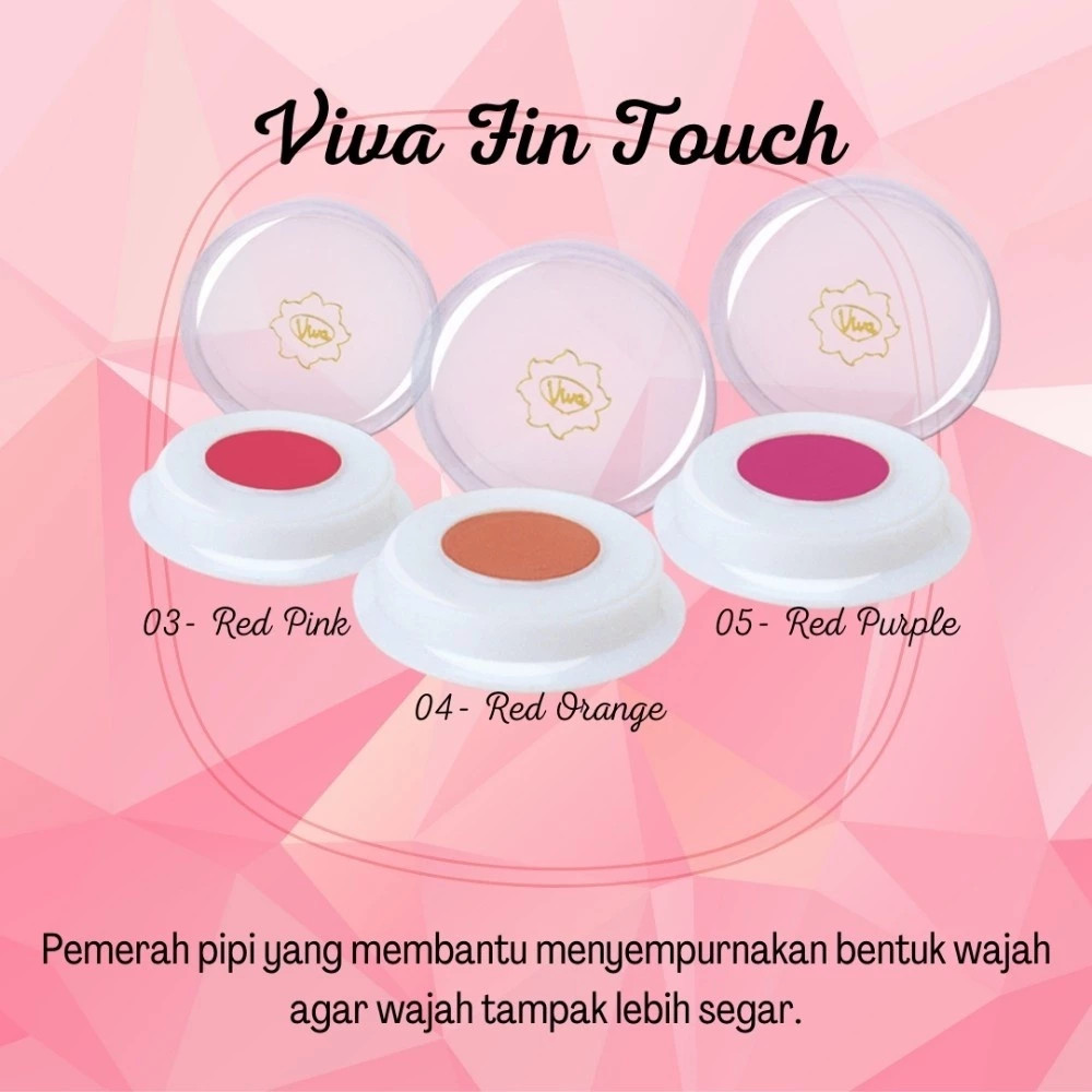 Viva Fin Touch Blush On 2gr / Blush On / Make Up / Makeup / Merah Jingga Official - Gambar 4