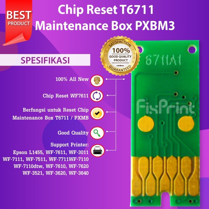 FixPrint Chip Reset Maintenance Box T6711 PXBM3 Reset Waste Tank Compatible For Epson Printer L1455 WF7611 WF7711 WF3521 - Gambar 2