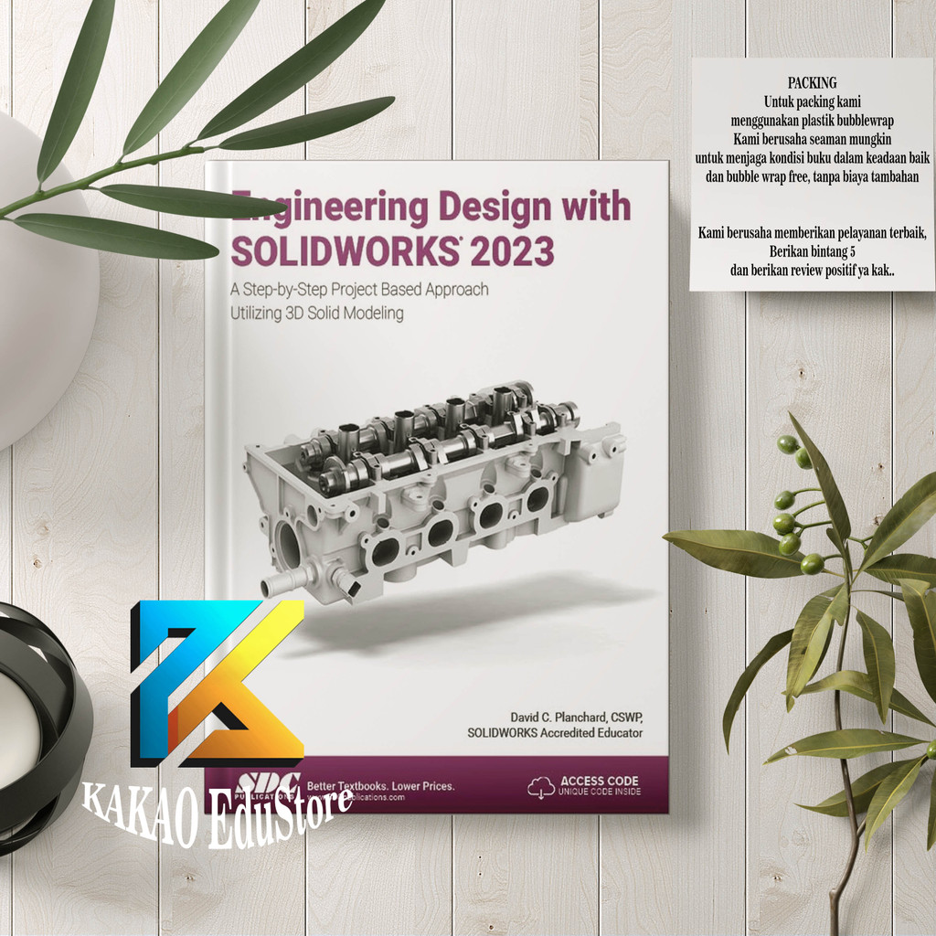 Engineering Design with SOLIDWORKS 2023 Step-by-Step Project Based ...