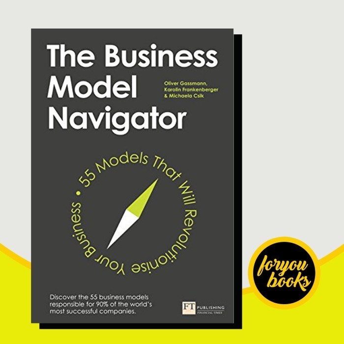 The Business Model Navigator: 55 Models That Will Revolutionise Your B | Shopee Singapore