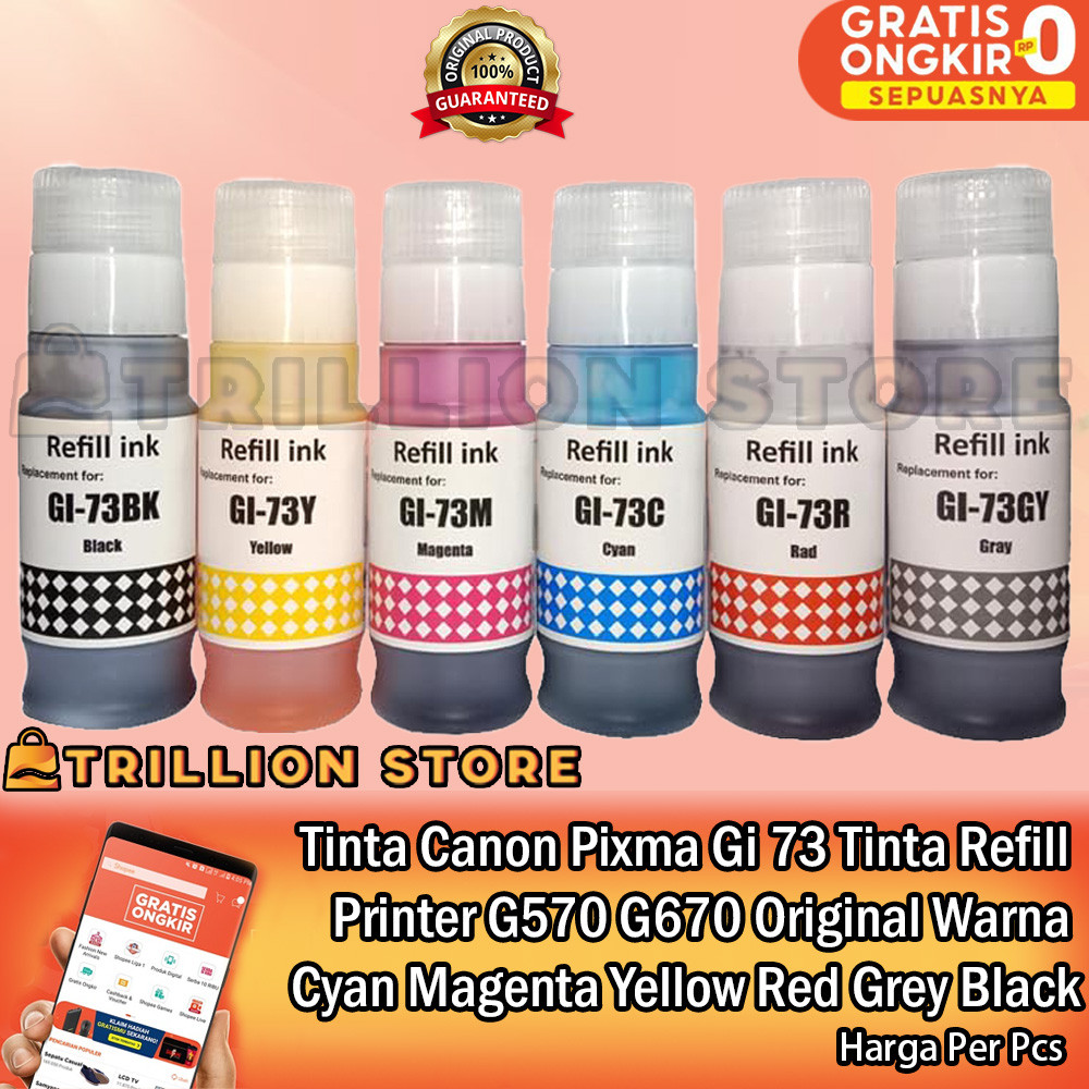 MESIN Canon Pixma Gi 73 Original Printer Refill Ink Type G570 G670 ...
