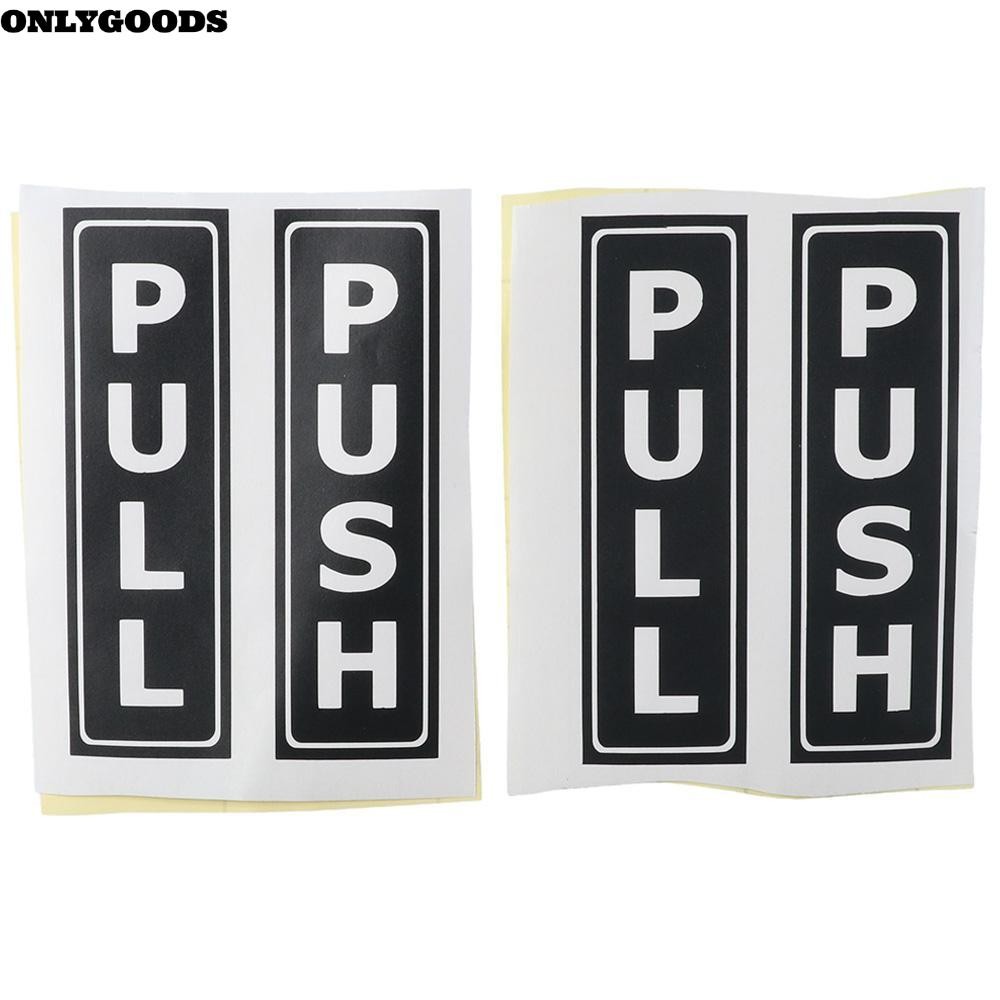 ONLY Push Pull Stickers, Back Adhesive Self-Adhesive Door Sign, Cafes ...