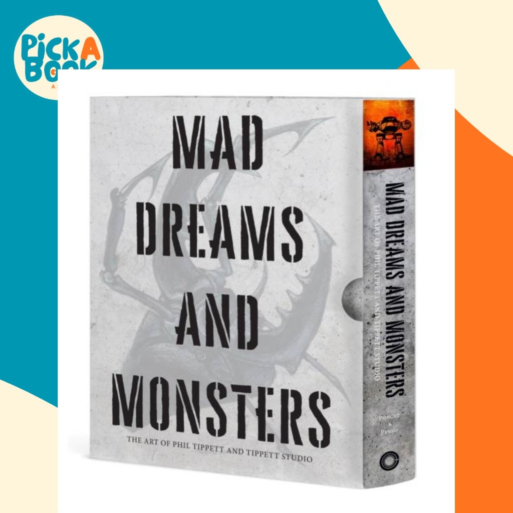 Mad Dreams and Monsters - The Art of Phil Tippett by Gilles Penso (UK  edition, hardcover) | Shopee Singapore