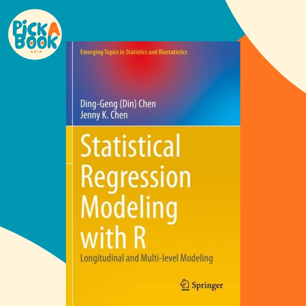 Statistical Regression Modeling with R : Longitudinal and Multi-level ...