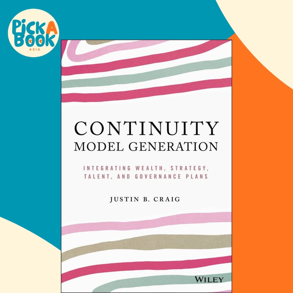 Continuity Model Generation - Integrating Wealth, Strategy, Talent, and ...