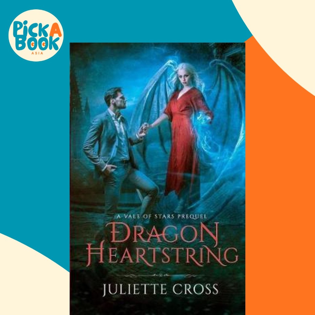 Dragon Heartstring by Juliette Cross (paperback) | Shopee Singapore