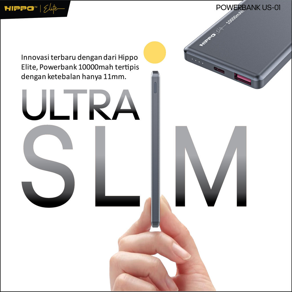 Hippo Elite PowerBank Ultra Slim US-01 10000 Mah 2 Port Output 1 Port Input - Gambar 2