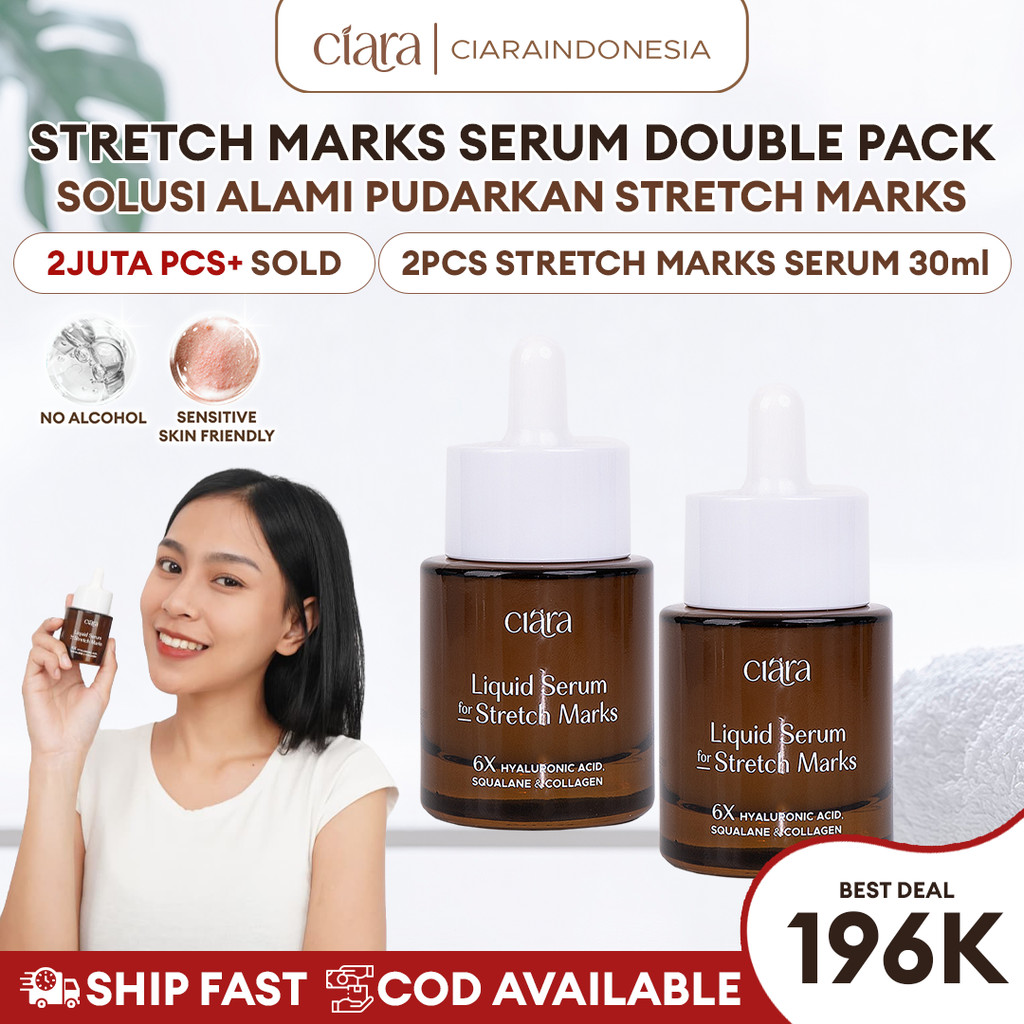 [Bundling 2PCS] Ciara Liquid Serum For Stretchmarks Membantu memudarkan tampilan stretch mark Membantu merawat keremajaan kulitt