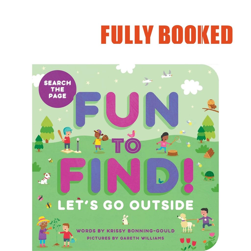 Fun to Find!: Let's Go Outside (Board Book) by Krissy Bonning-Gould ...