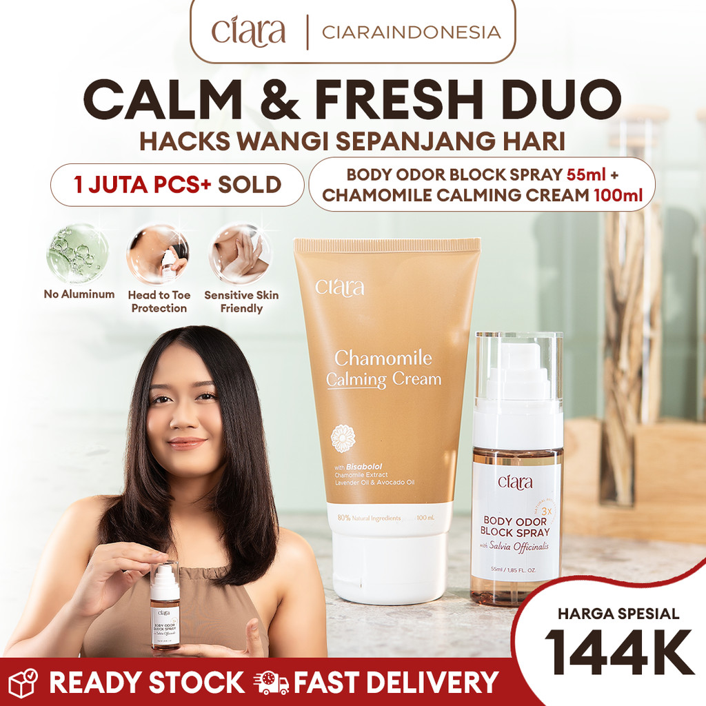 [NEW LAUNCH] Ciara Body Odor Block Spray X Chamomile Calming Cream Antiperspirant Natural Bunuh bakteri & cegah bau badan hingga 72 jam Anti Keringat, Anti Bau, Bebas Tawas penghilang bau badan deodorant natural tahan 72 jam deodorant