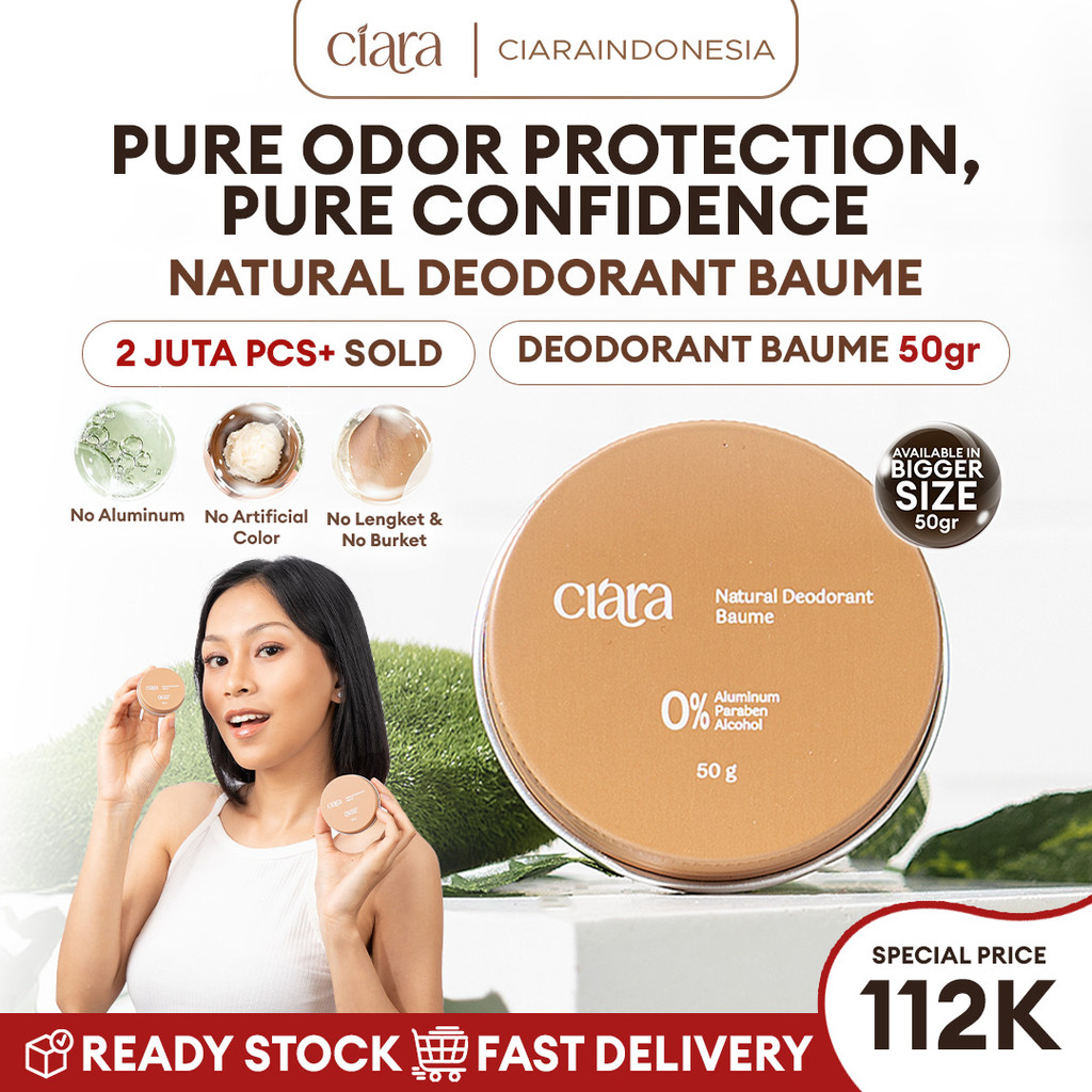Ciara Natural Deodorant - 50 Gr Penghilang Bau Badan Dan Ketiak Natural Anti Odor Terbaik 100% Bahan Alami Terbaik Di Indonesia No.1