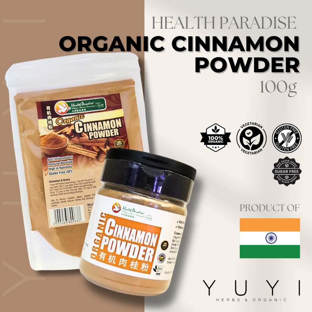 【Health Paradise】Organic Cinnamon Powder 有机肉桂粉 - 100g | Shopee Singapore