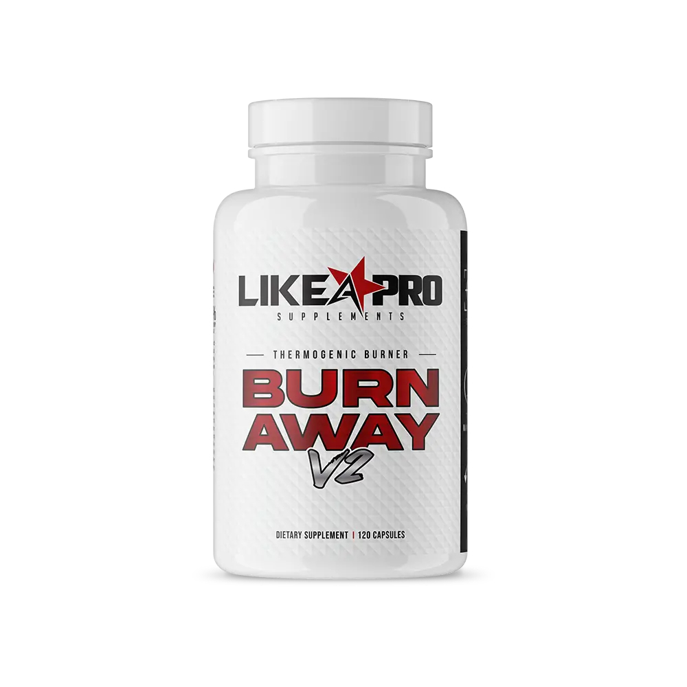 Like A Pro Supplements BURN AWAY V2 (thermogenic/ extreme fat burner