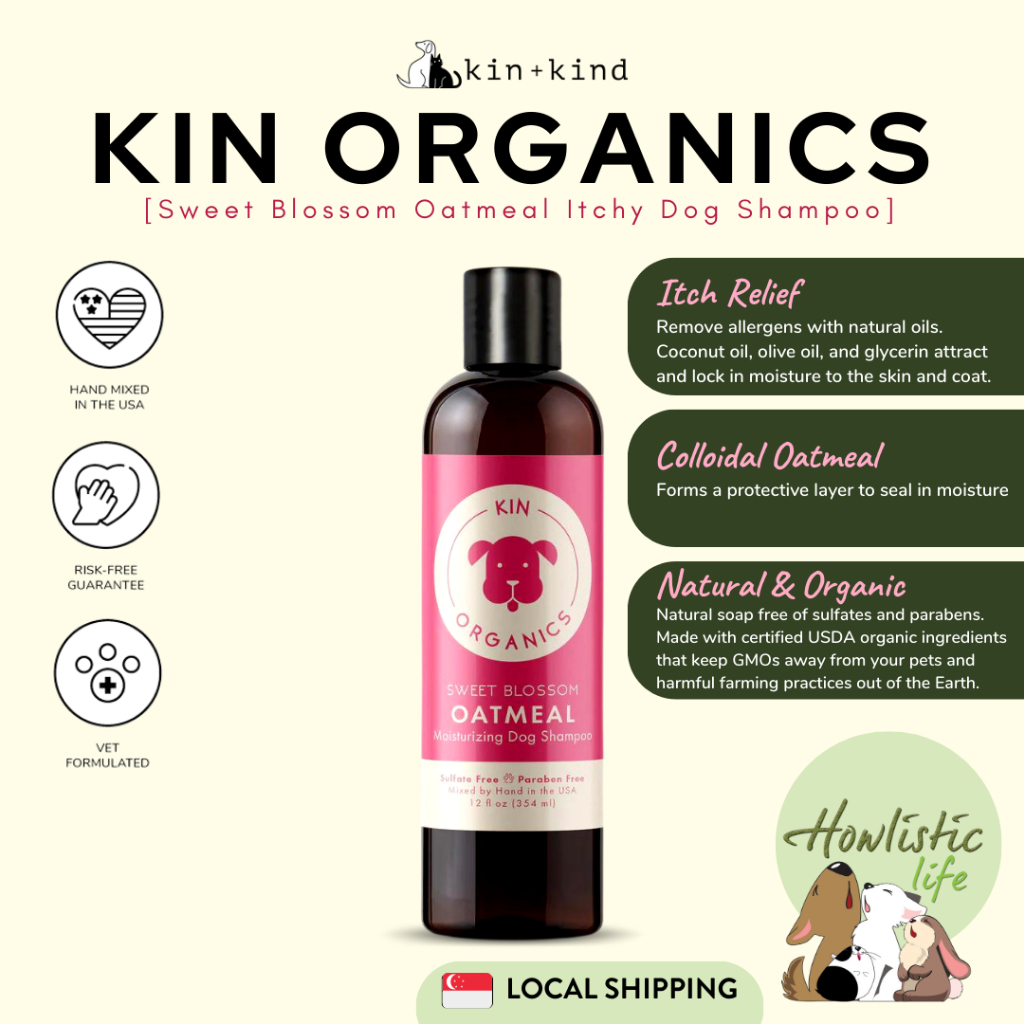 Kin Kind KIN ORGANICS Sweet Blossom Oatmeal Itchy Dog Shampoo Shopee Singapore