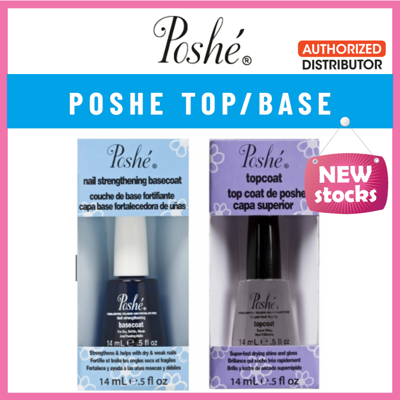 Poshe Top coat/ Poshe Strengthening base coat Shopee Singapore
