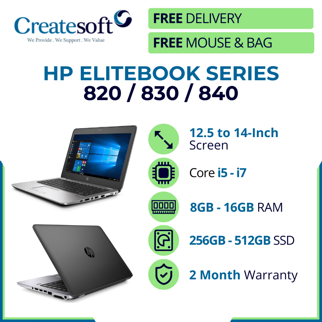 [FREE DELIVERY] Refurbished HP Elitebook 820 830 840 Laptop Core i5 i7 / 16GB / 256GB SSD [with Warranty]