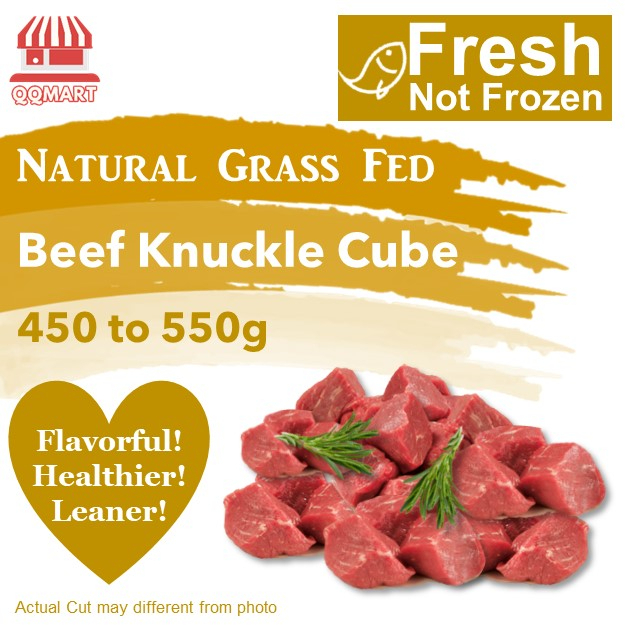 QQMart Australia Natural Grass Fed Beef Knuckle Cube (Fresh Beef Not