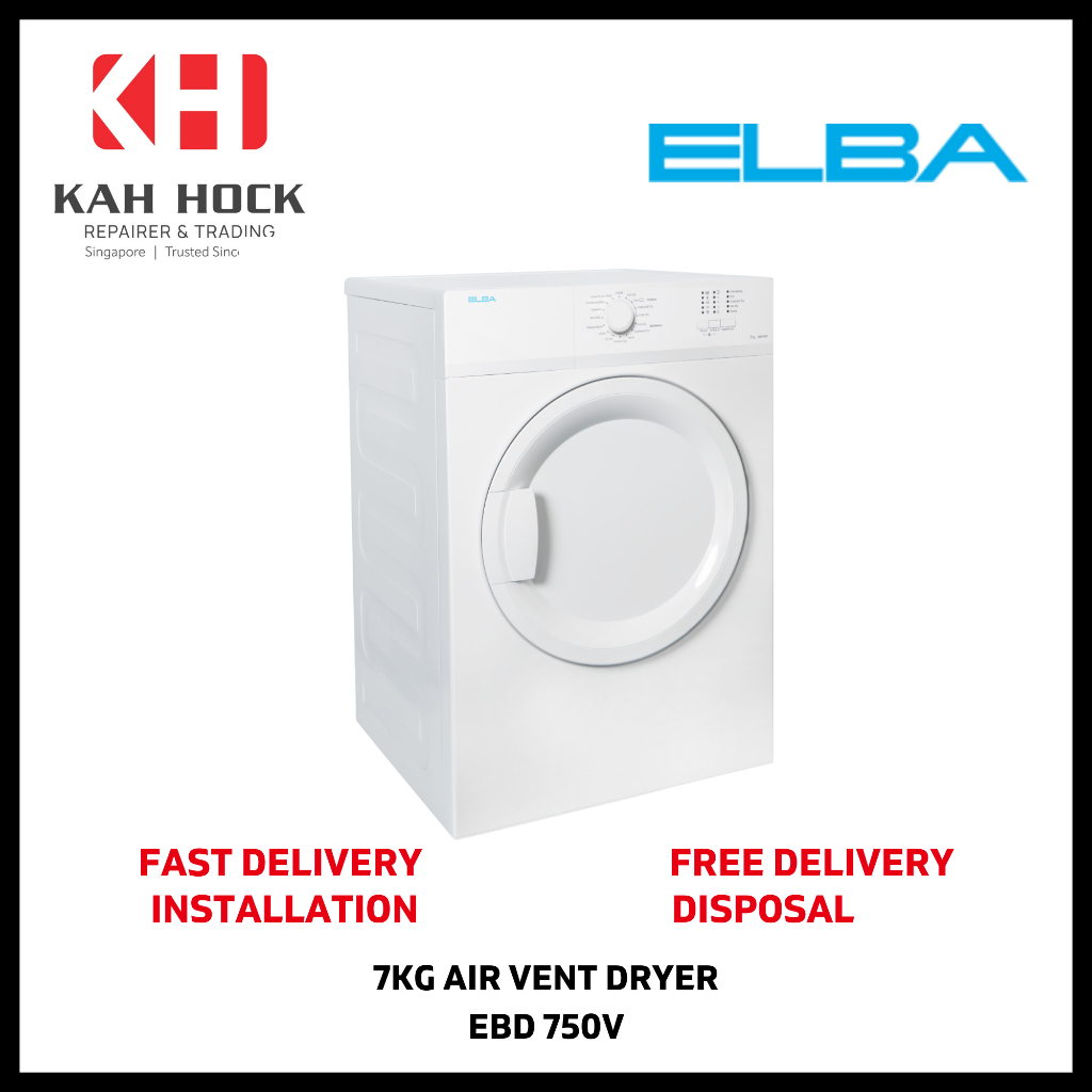 Elba Ebd 750 7kg V Air Vent Dryer 2 Years Manufacturer Warranty Free Delivery Shopee Singapore 1623