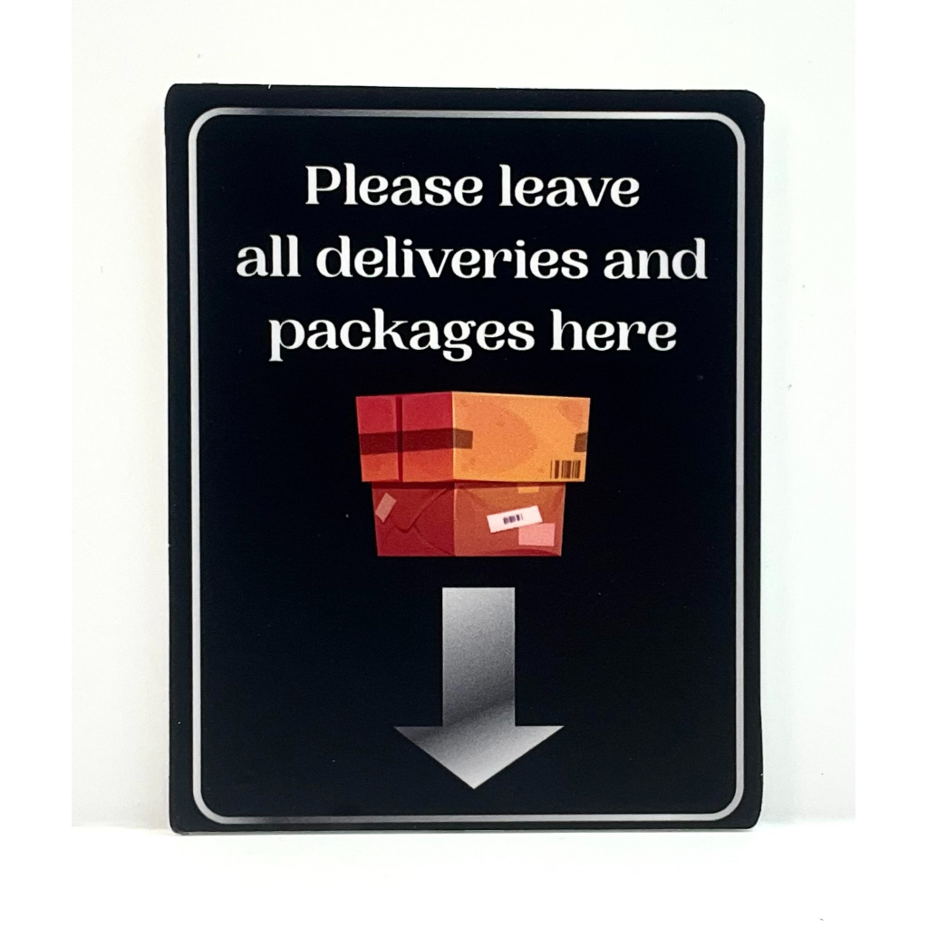 Please Leave All Deliveries And Packages Here Signage 80mm X 100m