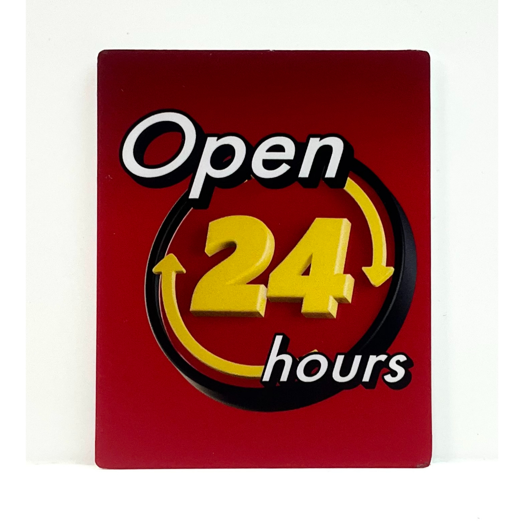 Open 24 Hours Signage 80mm X 100mm Shopee Singapore