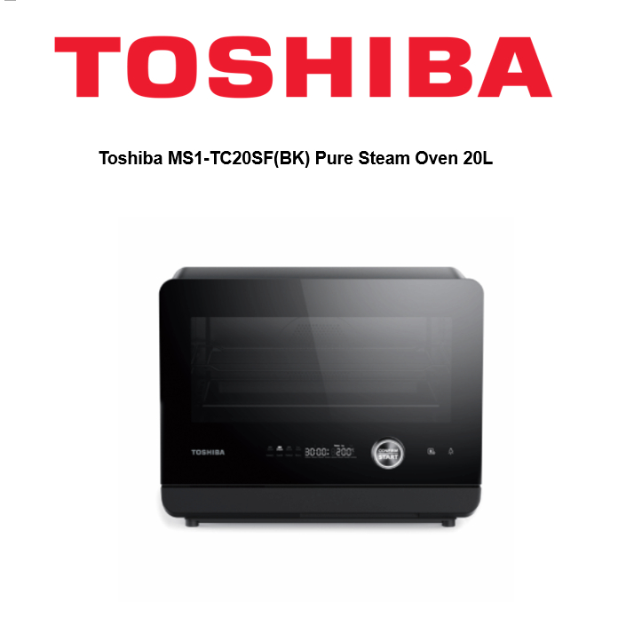 TOSHIBA PURE STEAM OVEN 20L MS1-TC20SF(BK)CONVECTION BAKING