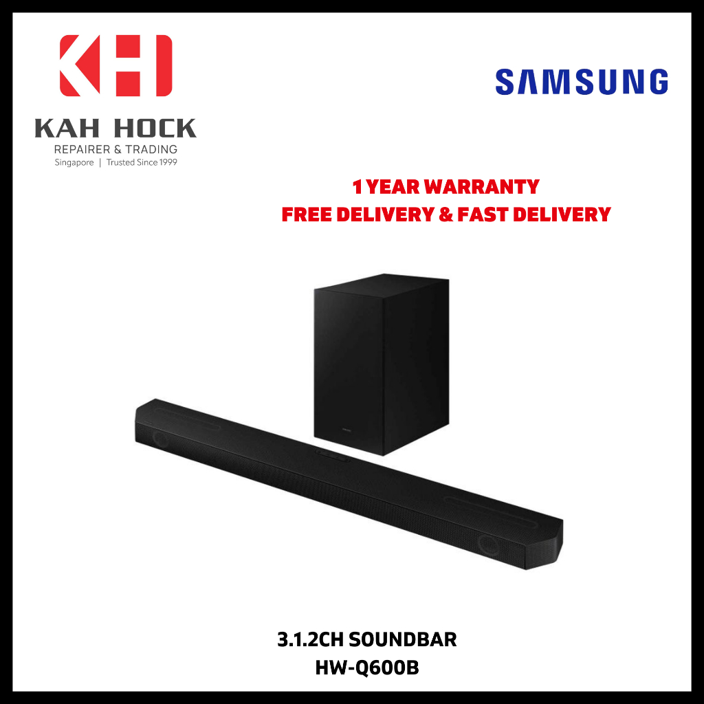 SAMSUNG HWQ600B 3.1.2CH SOUNDBAR 1 YEAR MANUFACTURER WARRANTY + FREE