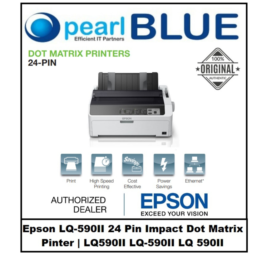 Epson Dot Matrix Printer LQ590II LQ590IIN With Epson SG Warranty Shopee Singapore