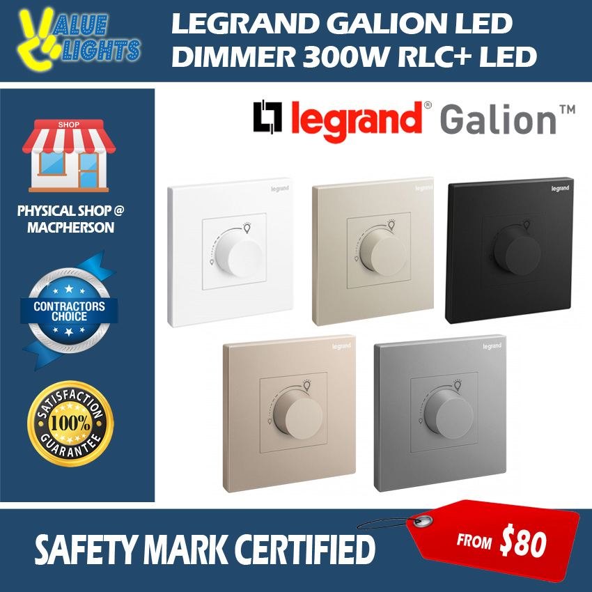 Legrand Galion LED Dimmer for lighting 300W RLC+ LED Shopee Singapore