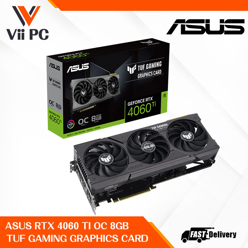 ASUS TUF GAMING NVIDIA Geforce RTX 4060TI RTX4060 TI OC 8GB DDR6 TUF ...