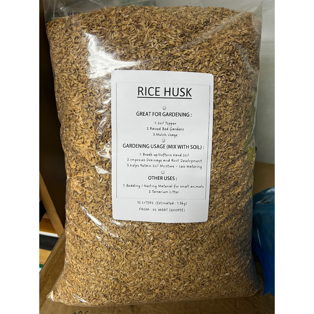 Rice Husk 10 Liters (approx 1.3kg) (Unburnt) for Gardening ^Mix with