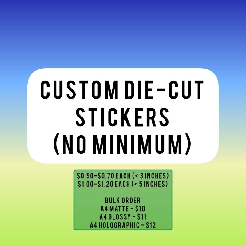 Custom Diecut stickers (no minimum) Shopee Singapore