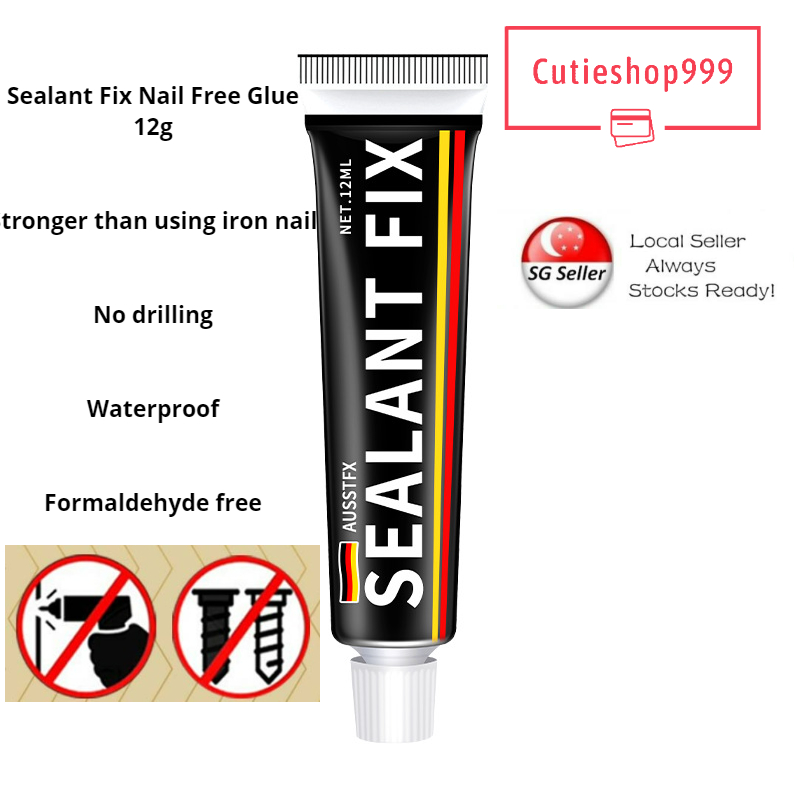 SG SELLER💕Sealant Fix Adhesive Nail Free Glue 12g No Drilling Shopee