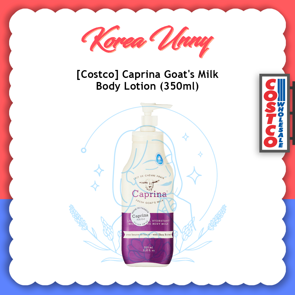 [Costco] Caprina Goat's Milk Body Lotion 350ml Shopee Singapore