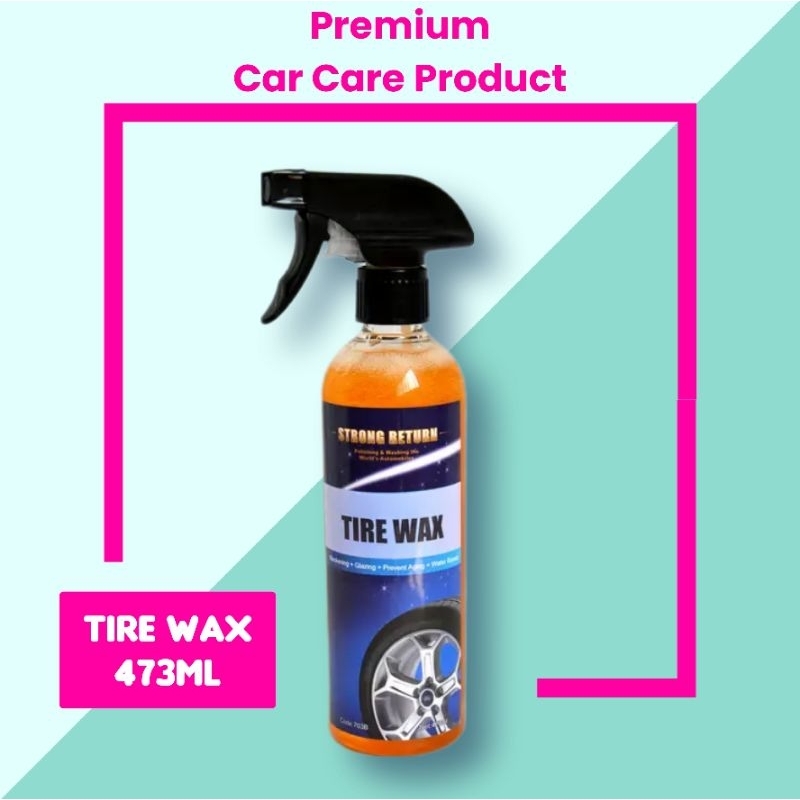 [Car Care Product] Water Based Car Tyre Wax Tire Coating and Shine Shopee Singapore