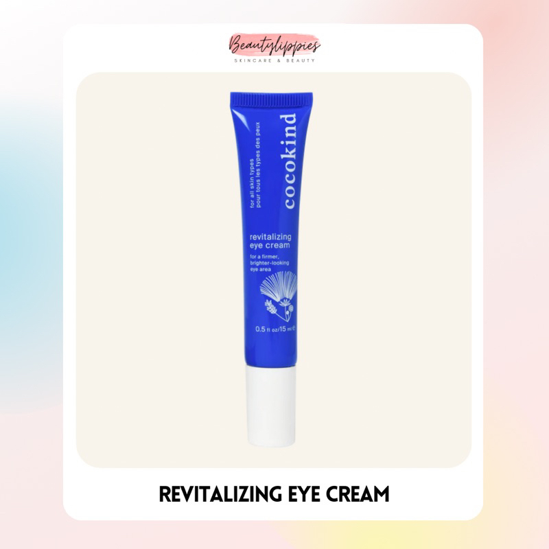 🌸 Cocokind 🌸 Revitalizing Eye Cream Shopee Singapore